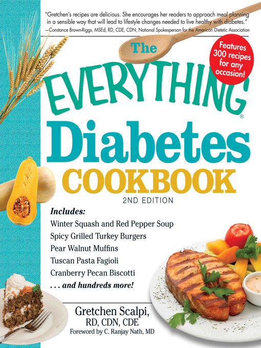 Title details for The Everything Diabetes Cookbook by Gretchen Scalpi - Available